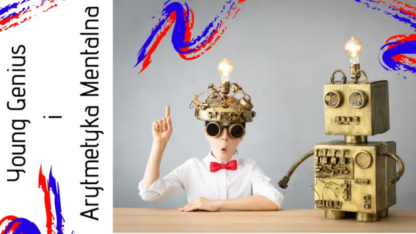 Sprawdź ofertę Young Genius oraz Arytmetyka Mentalna
